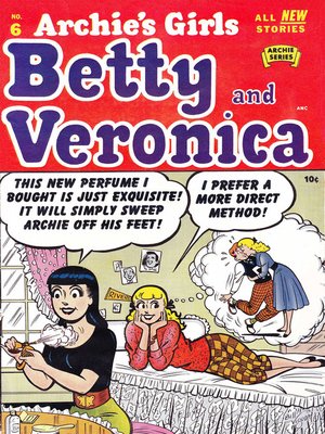 cover image of Archie's Girls: Betty & Veronica (1950), Issue 6